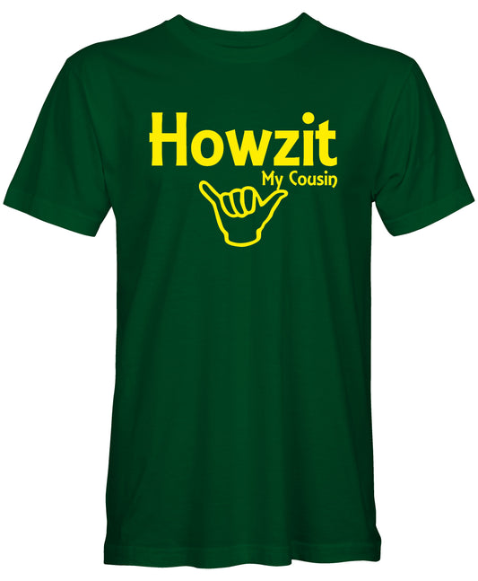 Howzit My Cousin Gesture T-Shirt