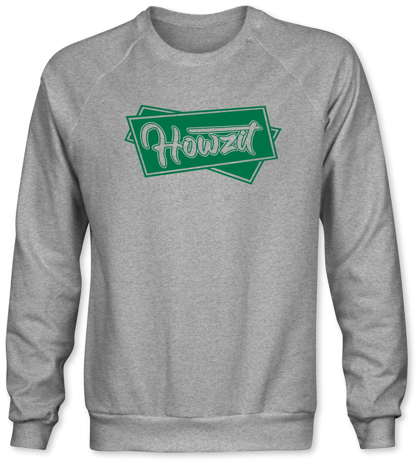 Howzit Graphic Sweatshirt